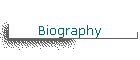 Biography