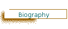 Biography