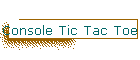 Console Tic Tac Toe